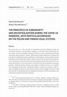 Research paper thumbnail of The Principles of Subsidiarity and Decentralisation During the COVID-19 Pandemic, with Particular Emphasis on the Polish and Finnish Legal Systems