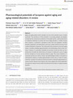 Research paper thumbnail of Pharmacological potentials of lycopene against aging and aging-related disorders: A review