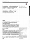 Research paper thumbnail of Comparative Effectiveness of Peer Leaders and Community Health Workers in Diabetes Self-management Support: Results of a Randomized Controlled Trial