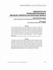 Research paper thumbnail of Dispositivo De Tecnocientificidade e Iniciação Científica Na Educação Básica