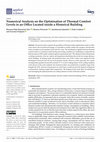 Research paper thumbnail of Numerical Analysis on the Optimisation of Thermal Comfort Levels in an Office Located inside a Historical Building