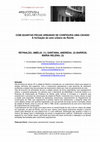 Research paper thumbnail of COM QUANTAS PEÇAS URBANAS SE CONFIGURA UMA CIDADE: A formação do solo urbano do Recife REYNALDO, AMÉLIA. (1); SANTANA, ANDRESA. (2) BARROS