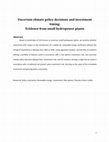 Research paper thumbnail of Uncertain Climate Policy Decisions and Investment Timing: Evidence from Small Hydropower Plants