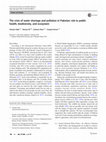 Research paper thumbnail of The crisis of water shortage and pollution in Pakistan: risk to public health, biodiversity, and ecosystem