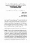 Research paper thumbnail of Una vida consagrada a ‘la palabra’. El legado lingüístico del proyecto evangélico de Albert y Lois Buckwalter