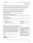 Research paper thumbnail of The role of globalization in drug development and access to orphan drugs: orphan drug legislation in the US/EU and in Latin America