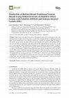 Research paper thumbnail of Production of Barbari Bread (Traditional Iranian Bread) Using Different Levels of Distillers Dried Grains with Solubles (DDGS) and Sodium Stearoyl Lactate (SSL)