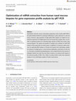 Research paper thumbnail of Optimization of mRNA extraction from human nasal mucosa biopsies for gene expression profile analysis by qRT-PCR