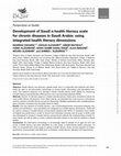 Research paper thumbnail of Development of Saudi e-health literacy scale for chronic diseases in Saudi Arabia: using integrated health literacy dimensions