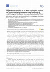 Research paper thumbnail of High Density Display of an Anti-Angiogenic Peptide on Micelle Surfaces Enhances Their Inhibition of αvβ3 Integrin-Mediated Neovascularization In Vitro