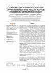 Research paper thumbnail of Corporate governance and the environment in the health sector: Systematic literature review