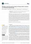 Research paper thumbnail of The Role of the Preanalytical Step for Human Saliva Analysis via Vibrational Spectroscopy