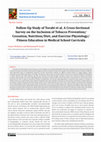 Research paper thumbnail of Follow-Up Study of Torabi et al. A Cross-Sectional Survey on the Inclusion of Tobacco Prevention/ Cessation, Nutrition/Diet, and Exercise Physiology/ Fitness Education in Medical School Curricula