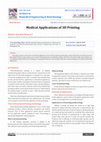 Research paper thumbnail of Medical Applications of 3D Printing