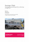 Research paper thumbnail of Stortorget i Växjö - Arkeologisk förundersökning inför ny utformning av torget 2013