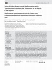 Research paper thumbnail of Vein of Galen Aneurysmal Malformation with Transvenous Endovascular Treatment in an Adult: Case Report