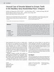 Research paper thumbnail of Unusual Case of Sinusitis Related to Ectopic Teeth in the Maxillary Sinus Roof/Orbital Floor: A Report