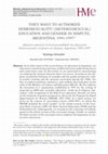 Research paper thumbnail of THEY WANT TO AUTHORIZE HOMOSEXUALITY! (HETERO)SEX(UAL) EDUCATION AND GENDER IN DISPUTE