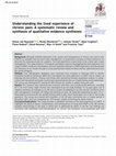 Research paper thumbnail of Understanding the Lived Experience of Chronic Pain: A Systematic Review and Synthesis of Qualitative Evidence Syntheses