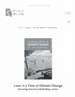 Research paper thumbnail of Book Review - Love in a Time of Climate Change Honoring Creation, Establishing Justice