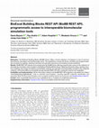 Research paper thumbnail of BioExcel Building Blocks REST API (BioBB REST API), programmatic access to interoperable biomolecular simulation tools