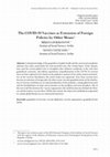 Research paper thumbnail of The COVID-19 vaccines as extension of foreign policies by other means