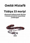 Research paper thumbnail of Tizbiya 33 moriyî -Dîwana helbestvanekî dilciwan li hêwana pîremêrên teqawitbûyî ji bêdengiyê