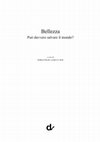 Research paper thumbnail of Le mediazioni del bello. Rappresentazione, espressione e simbolo tra il palcoscenico della storia e quello della vita