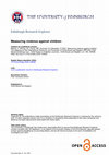 Research paper thumbnail of Measuring violence against children: The adequacy of the International Society for the Prevention of Child Abuse and Neglect (ISPCAN) child abuse screening tool - Child version in 9 Balkan countries