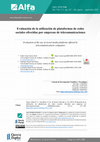 Research paper thumbnail of Evaluación de la utilización de plataformas de redes sociales ofrecidas por empresas de telecomunicaciones