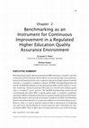 Research paper thumbnail of Benchmarking as an Instrument for Continuous Improvement in a Regulated Higher Education Quality Assurance Environment