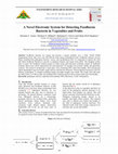 Research paper thumbnail of A Novel Electronic System for Detecting Foodborne Bacteria in Vegetables and Fruits