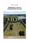 Research paper thumbnail of SFORZESCA: VILLA E POSSESSIONE DUCALE