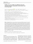 Research paper thumbnail of Health care access, health care utilisation and sexual orientation disclosure among Black sexual minority men in the Deep South