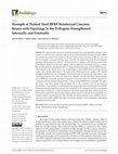 Research paper thumbnail of Strength of Hybrid Steel-BFRP Reinforced Concrete Beams with Openings in the D-Region Strengthened Internally and Externally