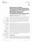 Research paper thumbnail of Heterogeneous Nuclear Ribonucleoprotein E2 (hnRNP E2) Is a Component of TDP-43 Aggregates Specifically in the A and C Pathological Subtypes of Frontotemporal Lobar Degeneration