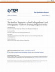 Research paper thumbnail of The Insiders’ Experience of an Undergraduate Level Ethnographic Fieldwork Training Program in India