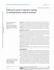 Research paper thumbnail of Deficiency areas in decision making in undergraduate medical students