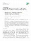 Research paper thumbnail of Evaluating the Difference between Virtual and Paper-Based Clinical Cases in Family Medicine Undergraduate Education