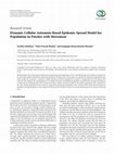 Research paper thumbnail of Dynamic Cellular Automata Based Epidemic Spread Model for Population in Patches with Movement