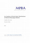 Research paper thumbnail of An analysis of stock index distributions of selected emerging markets