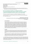 Research paper thumbnail of El uso de sistemas basados en inteligencia artificial por las Administraciones públicas: estado actual de la cuestión y algunas propuestas ad futurum para un uso responsable / The use of systems based on artificial intelligence by public administrations: current situation and some ad futurum ...