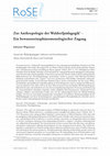 Research paper thumbnail of Zur Anthropologie der Waldorfpädagogik - Ein bewusstseinsphänomenologischer Zugang