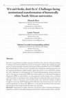 Research paper thumbnail of ‘If it ain’t broke, don’t fix it’: Challenges facing institutional transformation of historically white South African universities