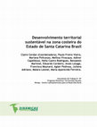 Research paper thumbnail of Desenvolvimento territorial sustentável na zona costeira do Estado de Santa Catarina Brasil