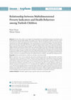 Research paper thumbnail of Relationship between Multidimensional Poverty Indicators and Health Behaviors among Turkish Children