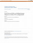 Research paper thumbnail of Social Network Effect on Bidding Strategy Adoption in Online P2P Lending Market