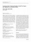 Research paper thumbnail of Community Study of Maternal Mortality in South West Nigeria: How Applicable is the Sisterhood Method