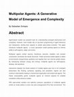 Research paper thumbnail of Multipolar Agents: A Generative Model of Emergence and Complexity