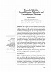 Research paper thumbnail of Ensouled Identity: Deconditioning Philosophy and Unconditioned Theology